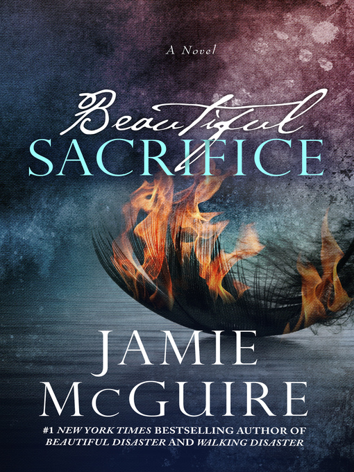 Title details for Beautiful Sacrifice by Jamie McGuire - Wait list